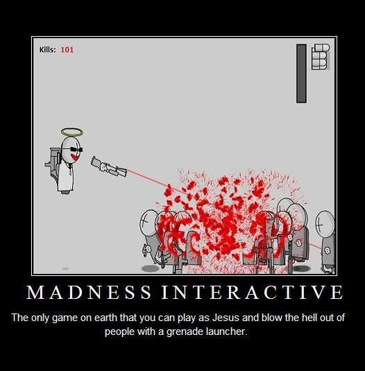 Forum Image: http://i42.photobucket.com/albums/e305/Rbz879/De-motivational%20Posters/Madnessmotivational.jpg