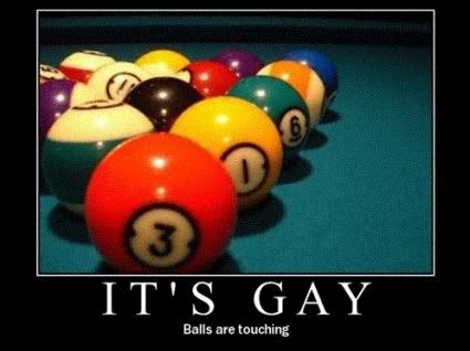 Forum Image: http://i42.photobucket.com/albums/e305/Rbz879/De-motivational%20Posters/ballstouching.jpg