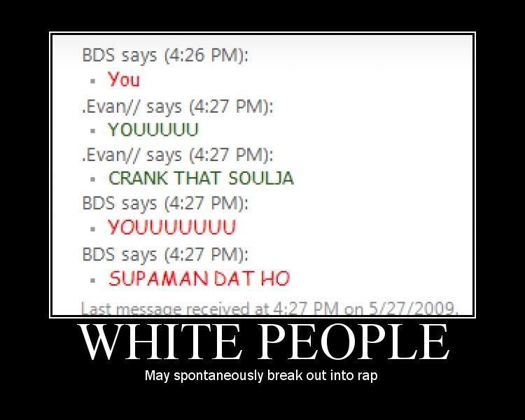 Forum Image: http://i42.photobucket.com/albums/e305/Rbz879/De-motivational%20Posters/motivatorb03a0aa89e075bc84ee63a4ef1.jpg