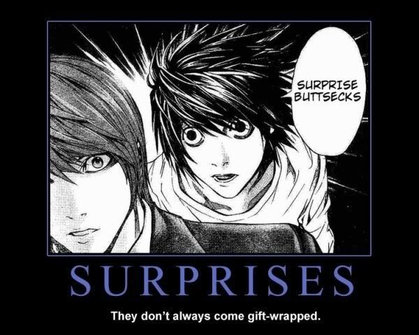 Forum Image: http://i42.photobucket.com/albums/e305/Rbz879/De-motivational%20Posters/surprisesvn9.jpg