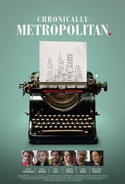Watch Full Movie :Chronically Metropolitan (2016)