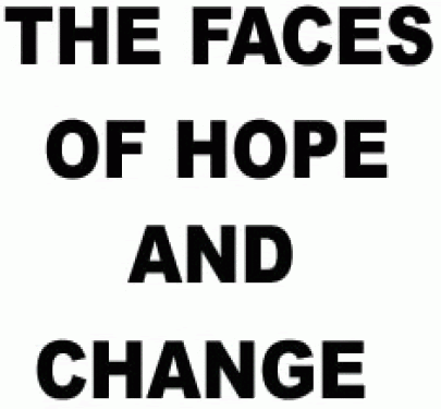 animated.gif Faces of Hope and Change image by uleryrns