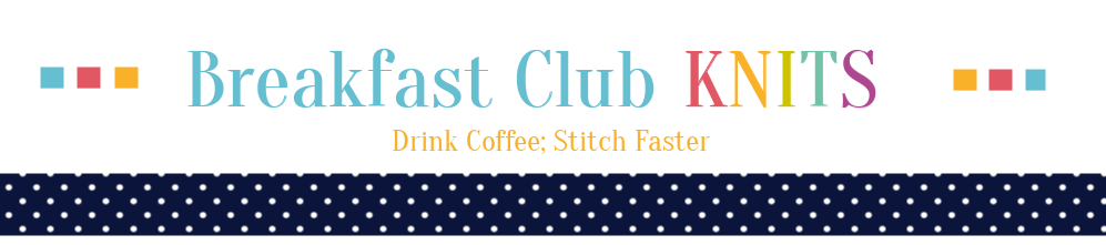 Breakfast Club Knits