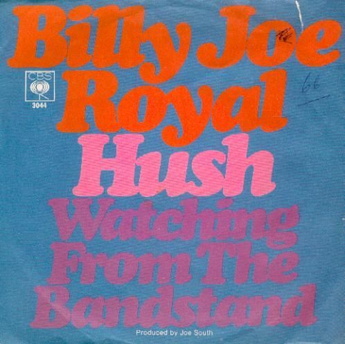 Billy Joe - Royal Hush, Watching From The Bandstand
