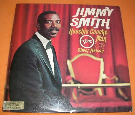 Jimmy Smith - Hoochie Cooche Man LP