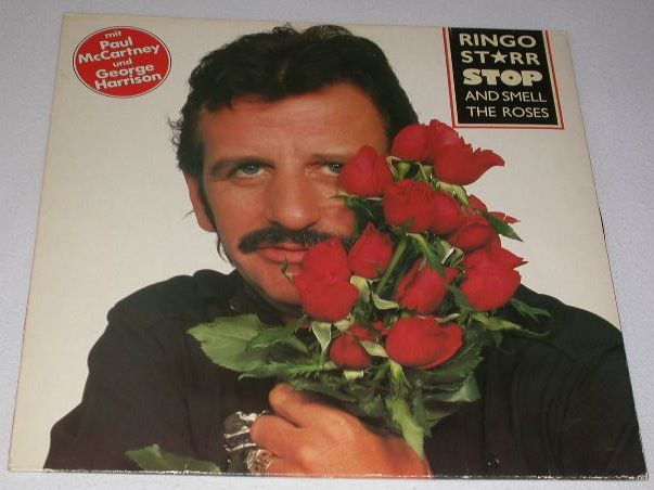 Ringo Starr - Stop Ands Mell The Roses