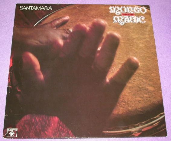 Santamaria - Mongo Magic