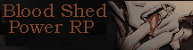 Blood Shed Power RP banner